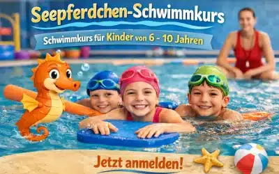 Seepferdchen Schwimmkurs für Kinder von 6-10 Jahren